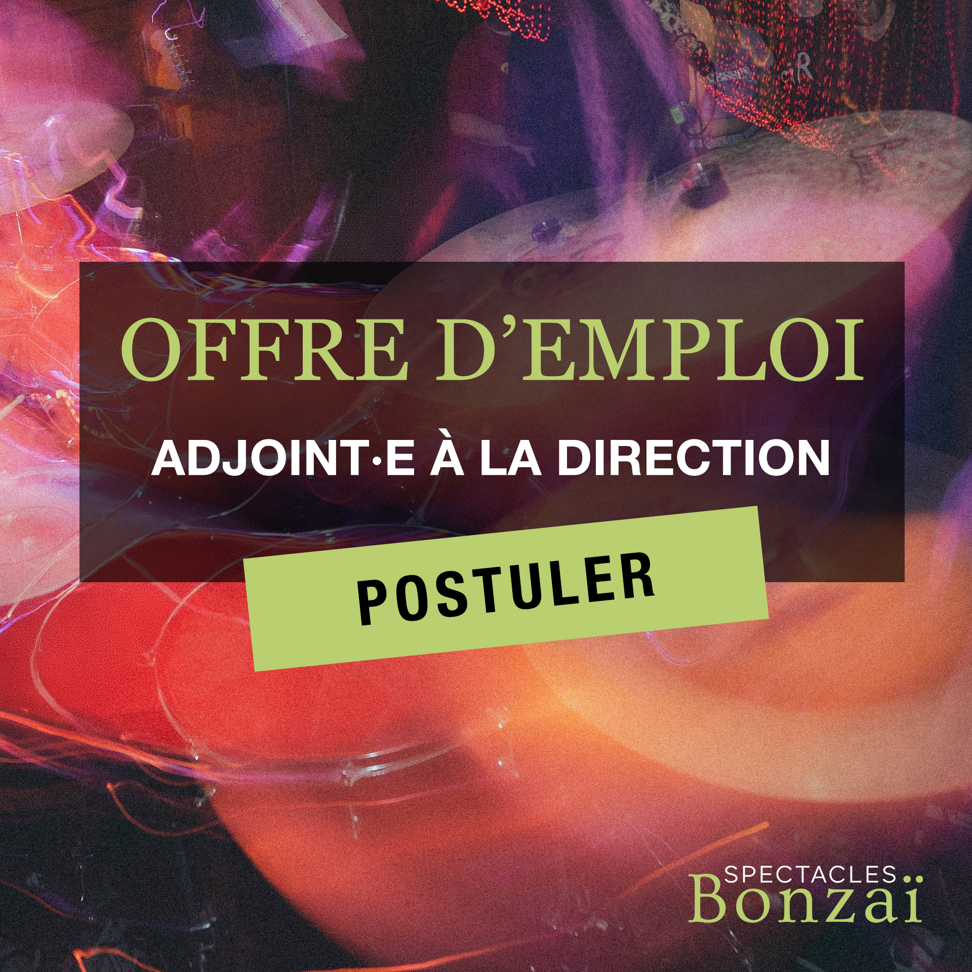 2 nouveaux postes chez Spectacles Bonzaï!
